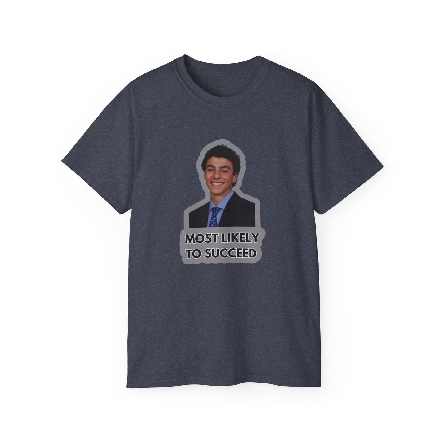 Luigi Mangione "Most likely to succeed" T-shirt