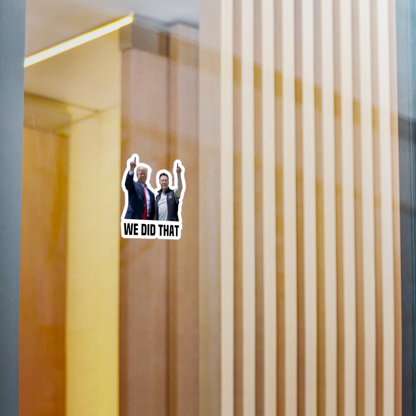 Elon Musk and Donald Trump "We Did That" sticker